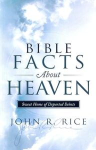 Bible Facts about Heaven