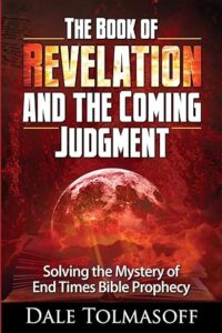 The Book of Revelation and the Coming Judgment